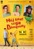 plakat promujący film "Mój brat ściga dinozaury"